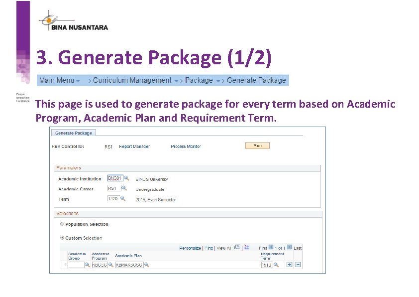 3. Generate Package (1/2) This page is used to generate package for every term
