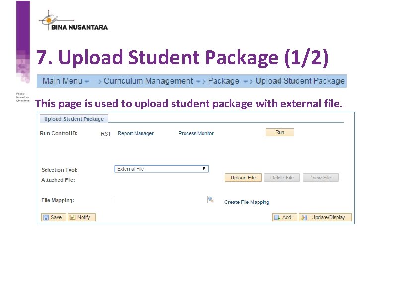 7. Upload Student Package (1/2) This page is used to upload student package with