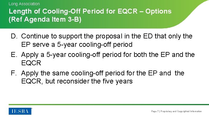 Long Association Length of Cooling-Off Period for EQCR – Options (Ref Agenda Item 3