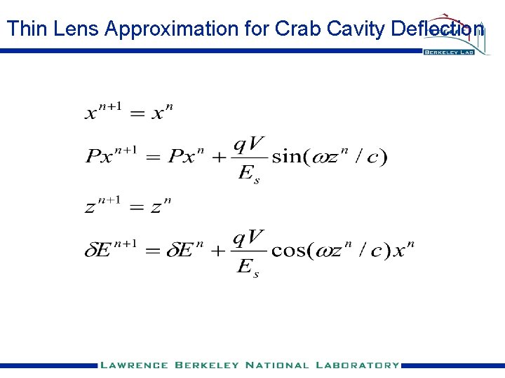 Thin Lens Approximation for Crab Cavity Deflection 