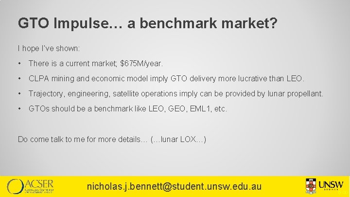 GTO Impulse… a benchmarket? I hope I’ve shown: • There is a current market;