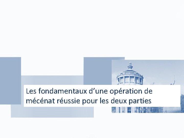 Les fondamentaux d’une opération de mécénat réussie pour les deux parties 6 