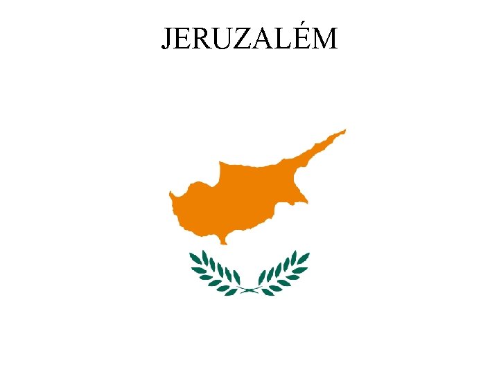 JERUZALÉM 
