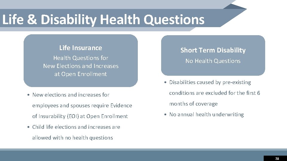 Life & Disability Health Questions Life Insurance Health Questions for New Elections and Increases