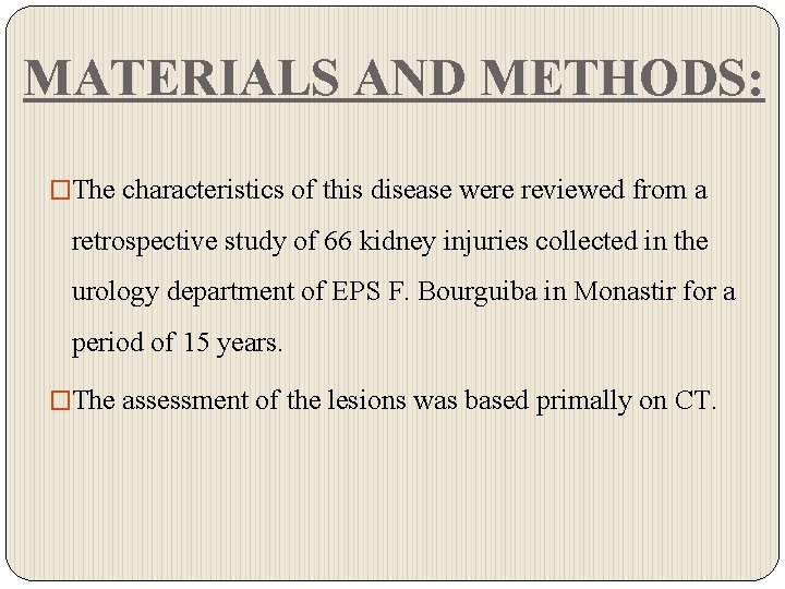 MATERIALS AND METHODS: �The characteristics of this disease were reviewed from a retrospective study