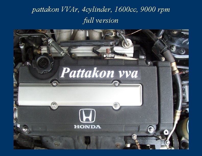 pattakon VVAr, 4 cylinder, 1600 cc, 9000 rpm full version 