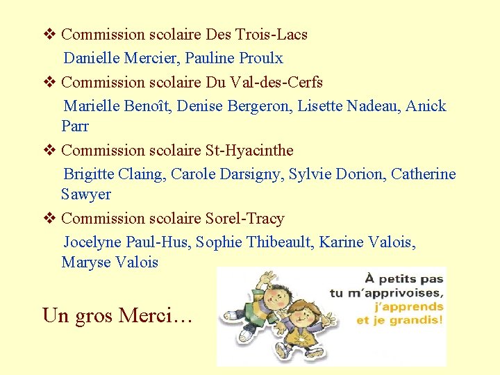 v Commission scolaire Des Trois-Lacs Danielle Mercier, Pauline Proulx v Commission scolaire Du Val-des-Cerfs