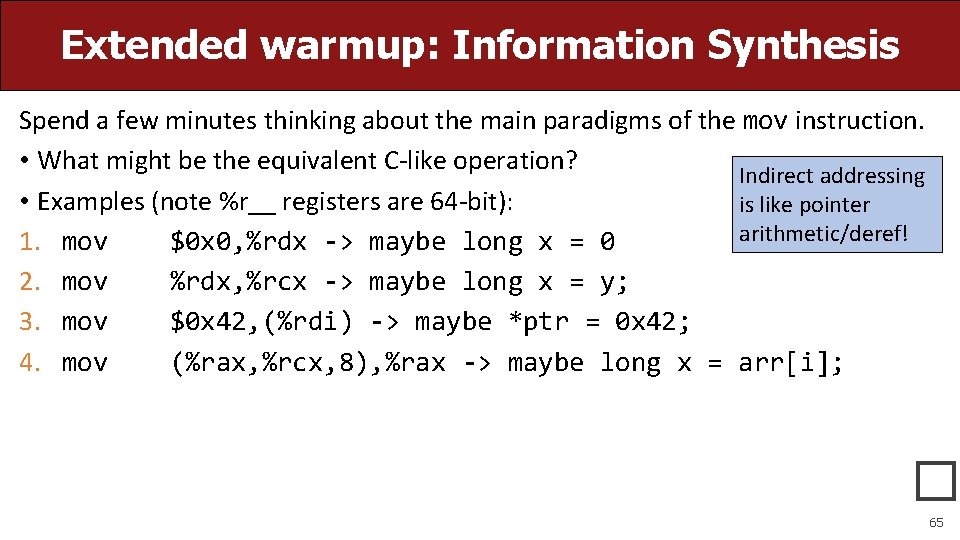 Extended warmup: Information Synthesis Spend a few minutes thinking about the main paradigms of