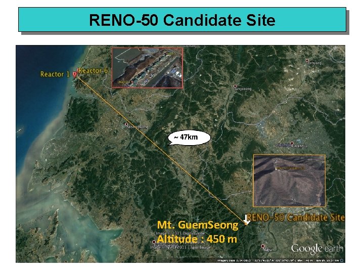 RENO-50 Candidate Site Mt. Guem. Seong Altitude : 450 m 