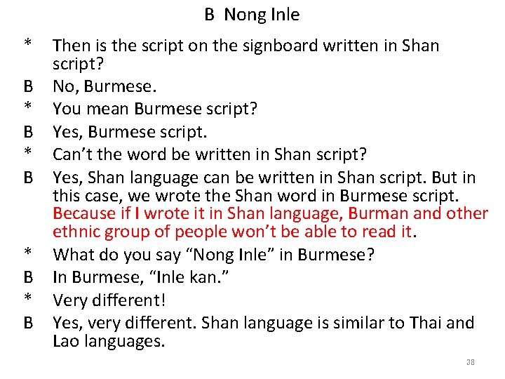 B Nong Inle * B * B * B Then is the script on