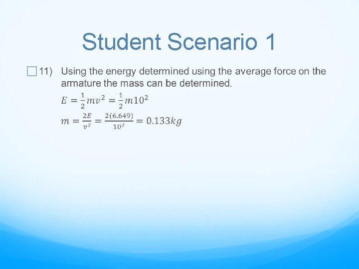 Student Scenario 1 � 