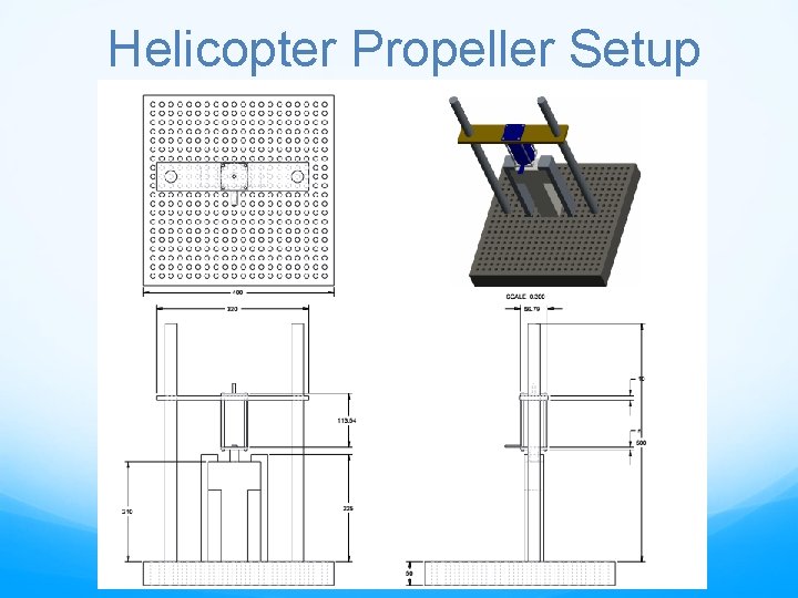 Helicopter Propeller Setup 
