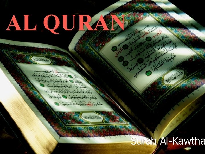 AL QURAN Surah Al-Kawtha 