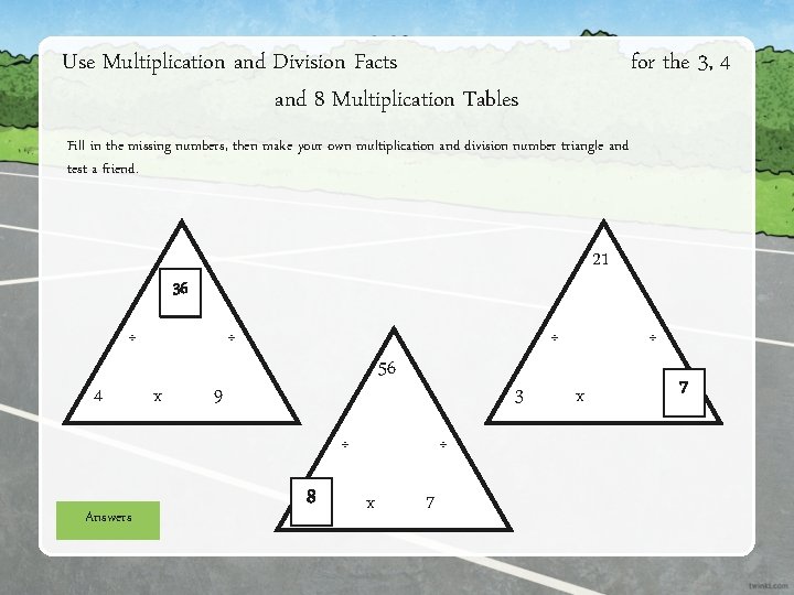 Use Multiplication and Division Facts and 8 Multiplication Tables for the 3, 4 Fill
