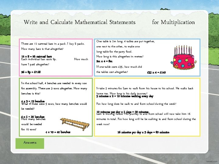 Write and Calculate Mathematical Statements There are 12 oatmeal bars in a pack. I