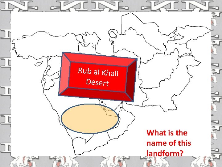 Rub al Khali Desert What is the name of this landform? 