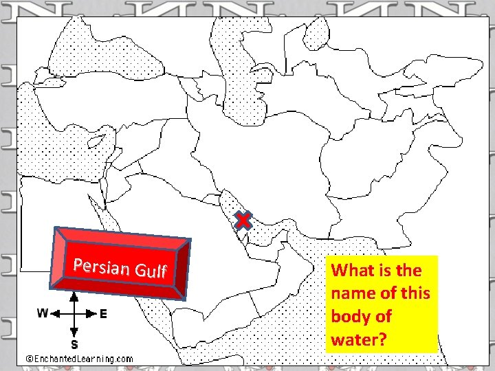 Persian Gulf What is the name of this body of water? 