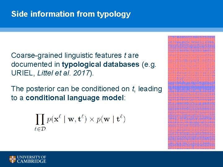 Side information from typology Coarse-grained linguistic features t are documented in typological databases (e.