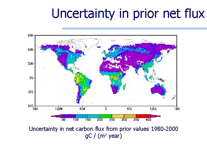 Uncertainty in prior net flux Uncertainty in net carbon flux from prior values 1980