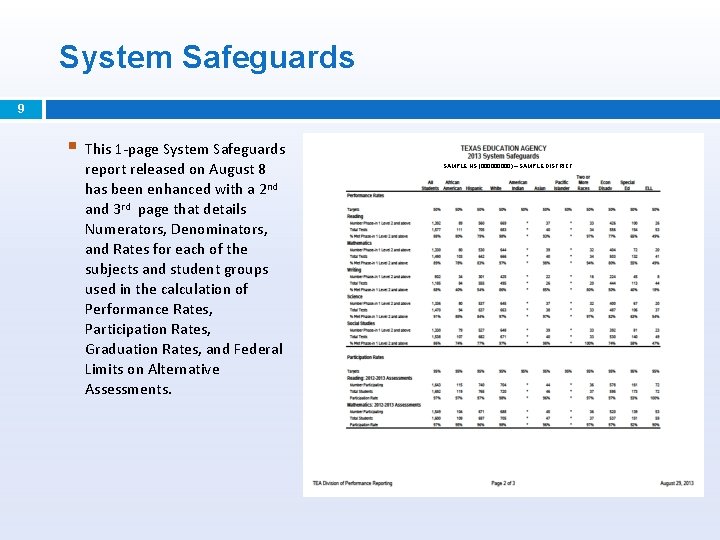 System Safeguards 9 § This 1 -page System Safeguards report released on August 8