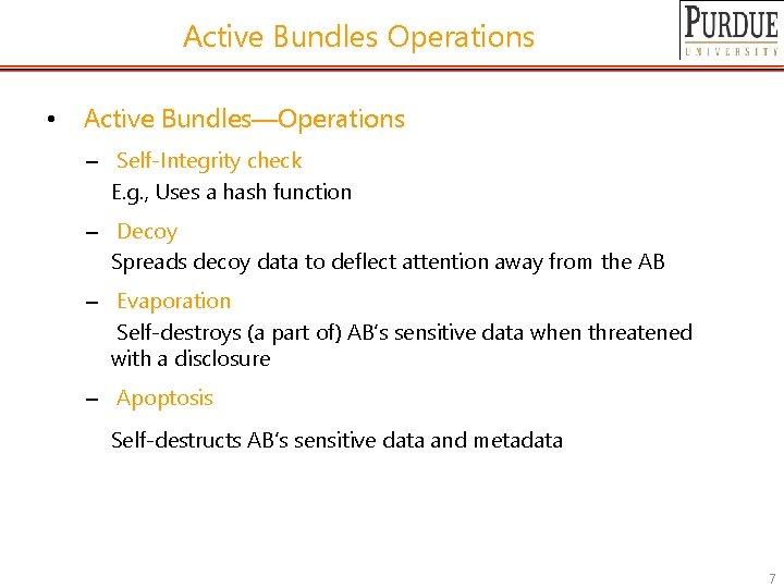 Active Bundles Operations • Active Bundles—Operations – Self-Integrity check E. g. , Uses a