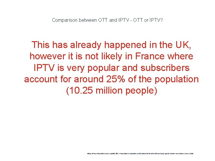 Comparison between OTT and IPTV - OTT or IPTV? This has already happened in