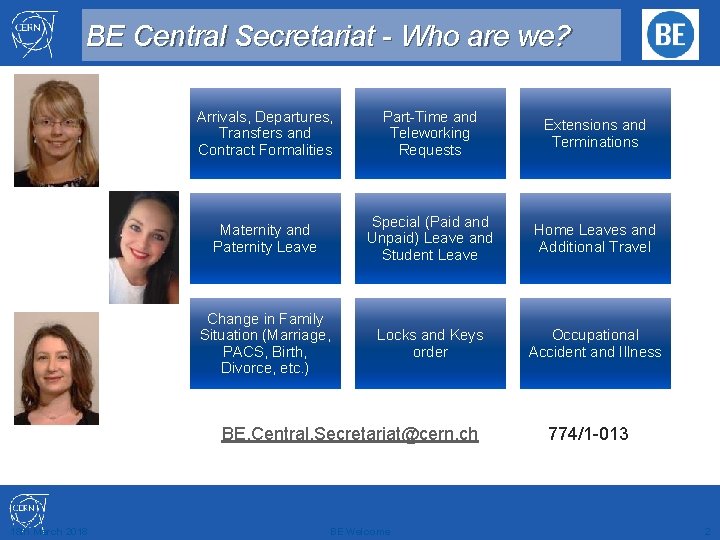 BE Central Secretariat - Who are we? Arrivals, Departures, Transfers and Contract Formalities Part-Time