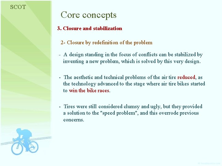 SCOT Core concepts 3. Closure and stabilization 2 - Closure by redefinition of the