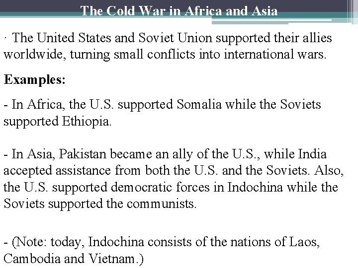 The Cold War in Africa and Asia · The United States and Soviet Union