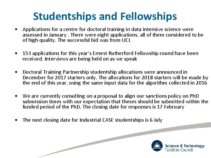 Studentships and Fellowships • Applications for a centre for doctoral training in data intensive