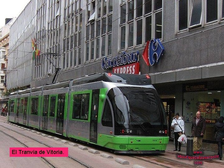 El Tranvía de Vitoria. 