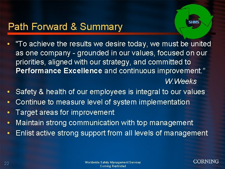 Path Forward & Summary SHMS • "To achieve the results we desire today, we