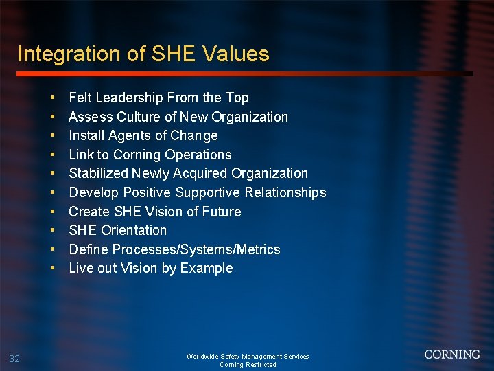 Integration of SHE Values • • • 32 Felt Leadership From the Top Assess