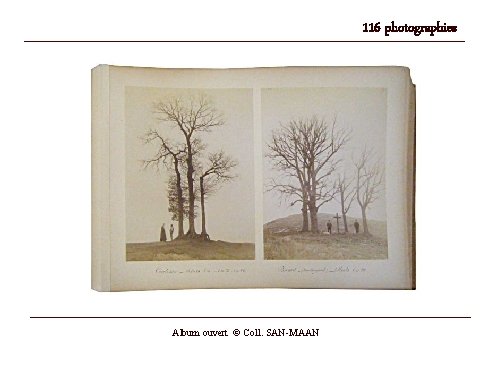 116 photographies Album ouvert © Coll. SAN-MAAN 