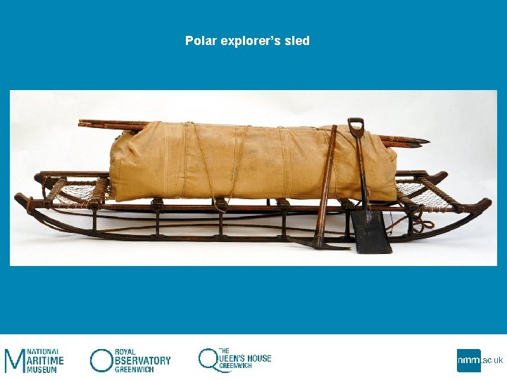 Polar explorer’s sled 