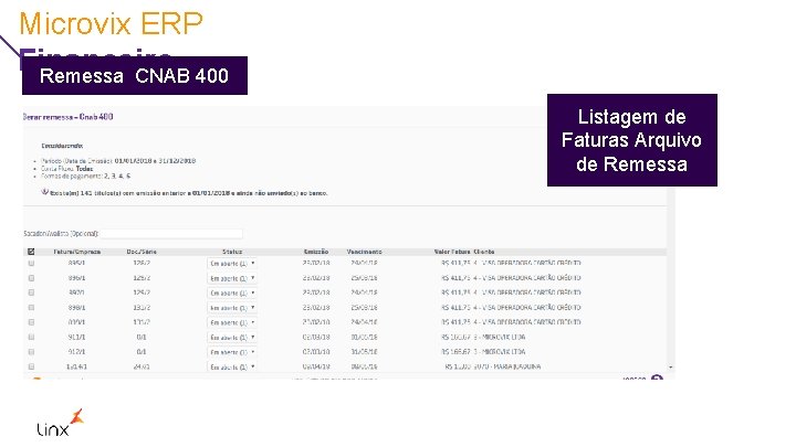 Microvix ERP Financeiro Remessa CNAB 400 Listagem de Faturas Arquivo de Remessa 