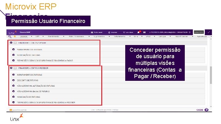 Microvix ERP Financeiro Permissão Usuário Financeiro Conceder permissão de usuário para múltiplas visões financeiras
