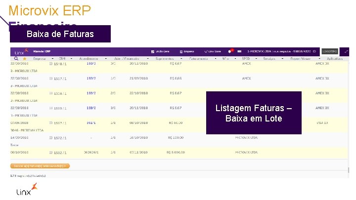 Microvix ERP Financeiro Baixa de Faturas Listagem Faturas – Baixa em Lote 