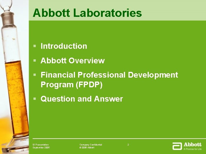Abbott Laboratories § Introduction § Abbott Overview § Financial Professional Development Program (FPDP) §