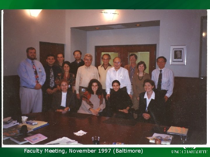 Faculty Meeting, November 1997 (Baltimore) 