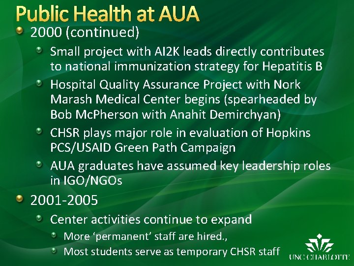 Public Health at AUA 2000 (continued) Small project with AI 2 K leads directly