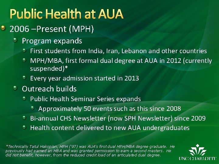 Public Health at AUA 2006 –Present (MPH) Program expands First students from India, Iran,