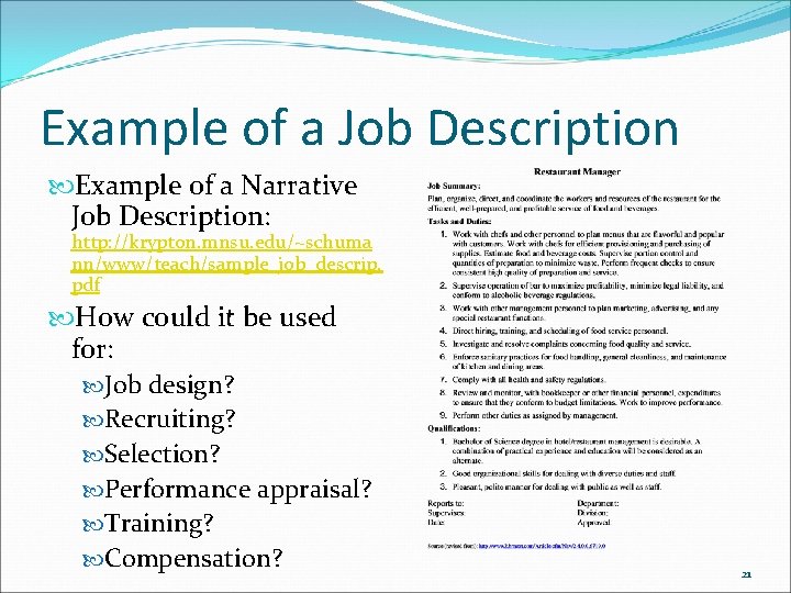 Example of a Job Description Example of a Narrative Job Description: http: //krypton. mnsu.