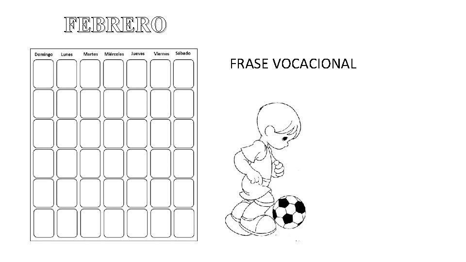 FEBRERO FRASE VOCACIONAL 