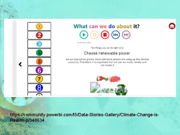 https: //community. powerbi. com/t 5/Data-Stories-Gallery/Climate-Change-is. Real/m-p/348634 