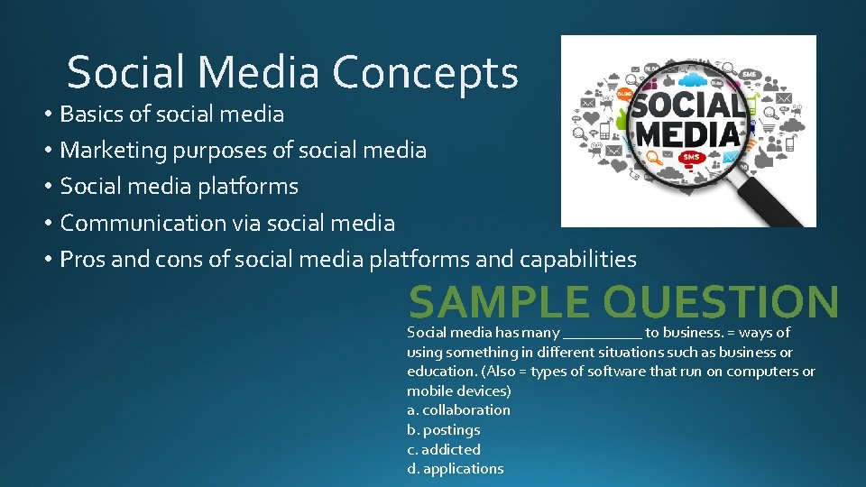 Social Media Concepts • Basics of social media • Marketing purposes of social media