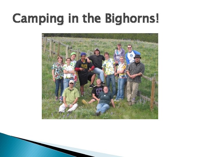 Camping in the Bighorns! 