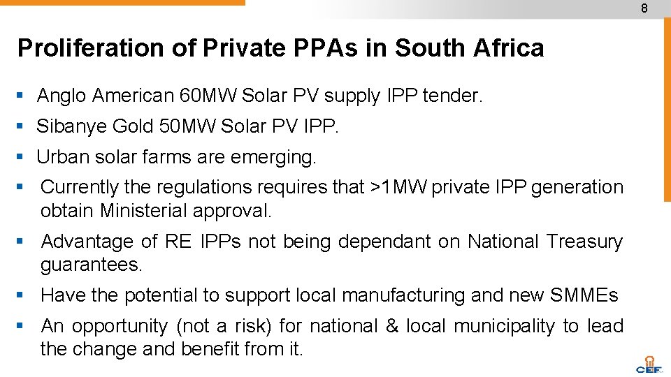 8 Proliferation of Private PPAs in South Africa § Anglo American 60 MW Solar