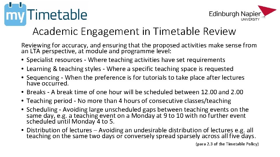 Academic Engagement in Timetable Reviewing for accuracy, and ensuring that the proposed activities make