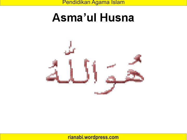 Asma’ul Husna 